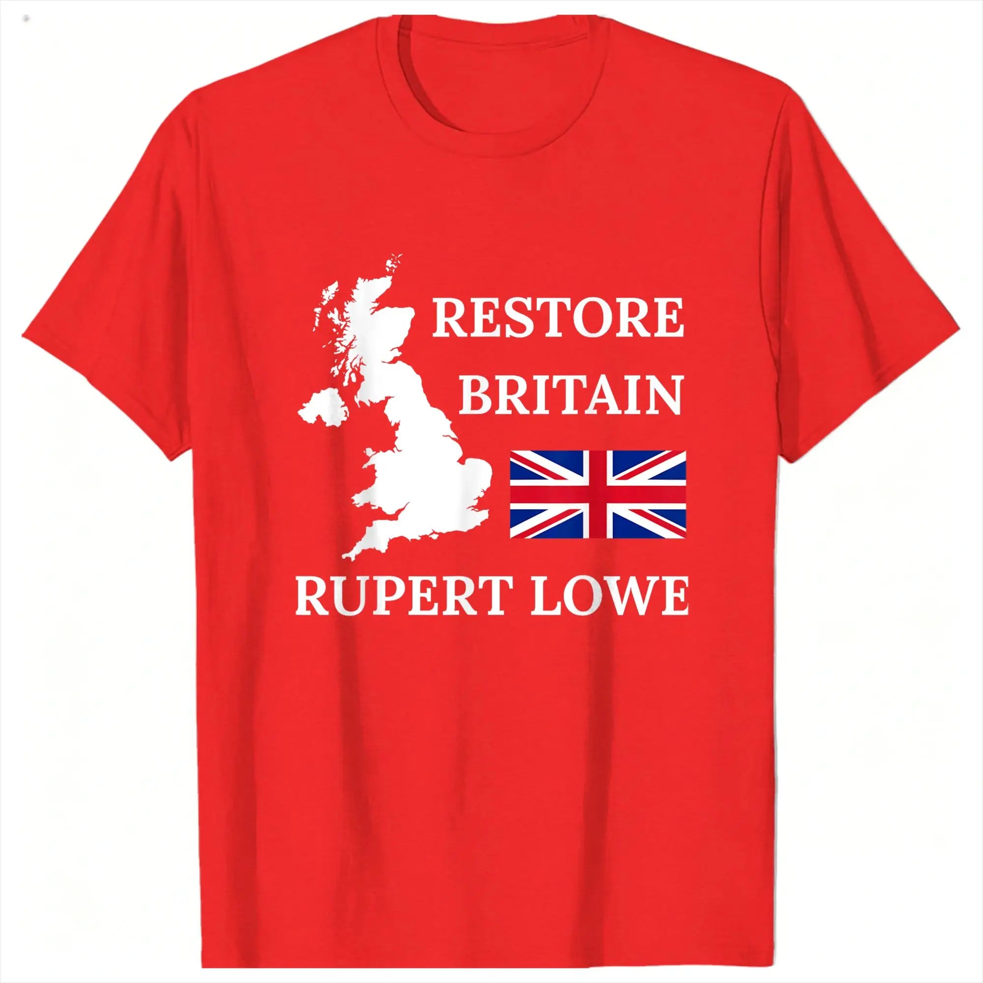 British Restore Britain Rupert Lowe UK United Kingdom T-Shirt for Men  Cotton Tee Shirt Crewneck Short Sleeve T Shirt Clothes