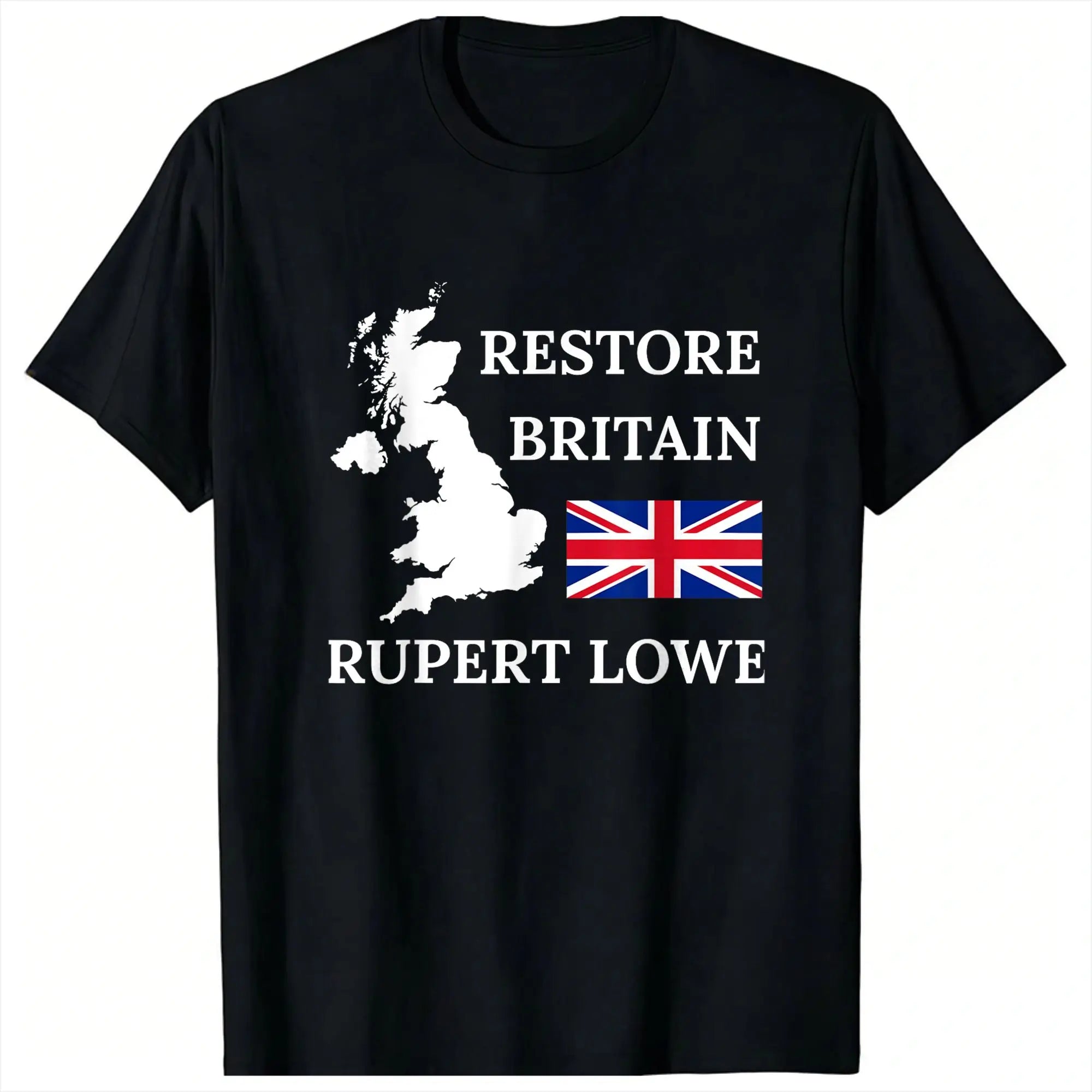 British Restore Britain Rupert Lowe UK United Kingdom T-Shirt for Men  Cotton Tee Shirt Crewneck Short Sleeve T Shirt Clothes